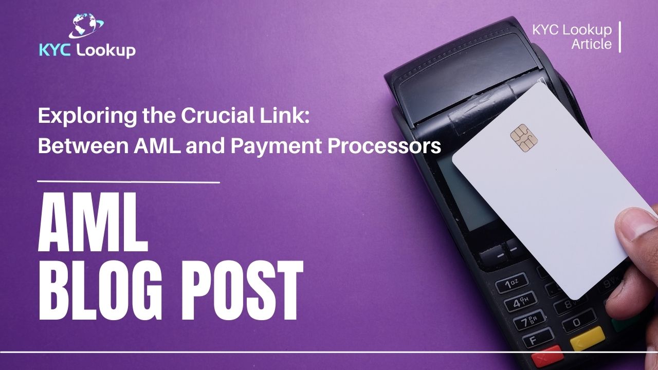 Link Between AML and Payment Processors