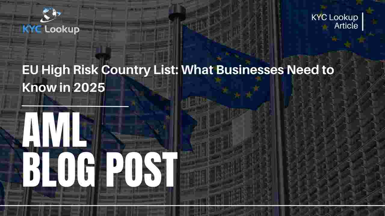EU High Risk Country List - KYC Lookup