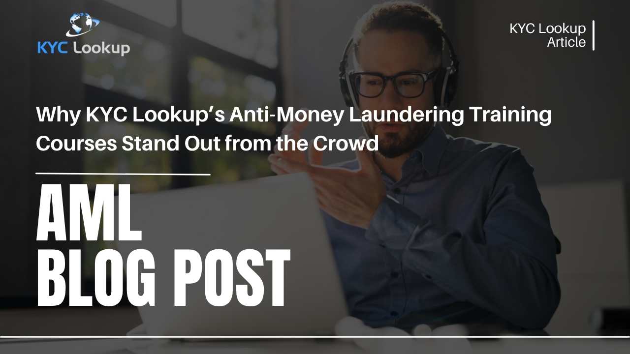 Anti-Money Laundering Training Courses Stand Out from the Crowd