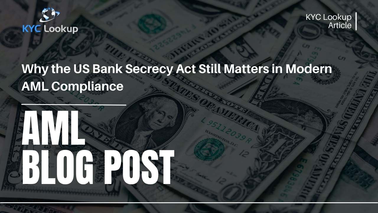 US Bank Secrecy Act: What AML Professionals Need to Know