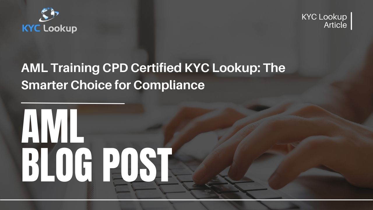 AML Training CPD Certified KYC Lookup