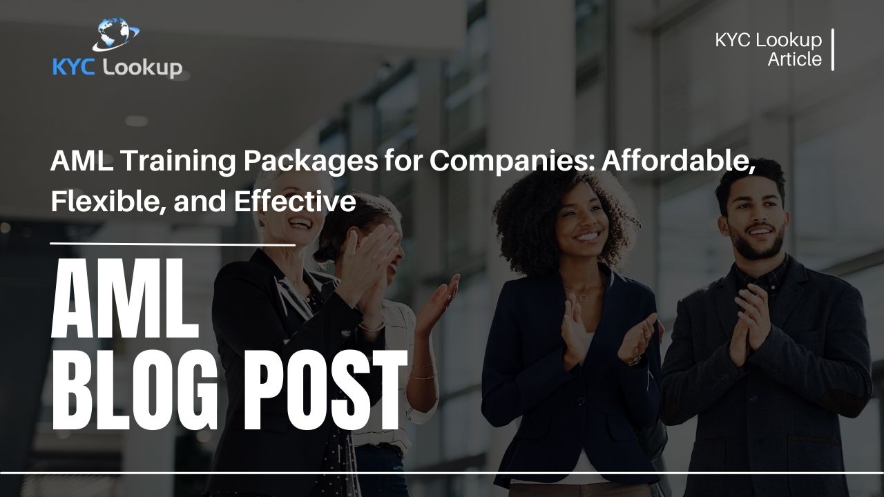 AML Training Packages for Companies Affordable & Certified Corporate Compliance - KYC Lookup