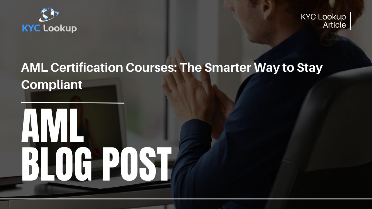 AML Certification Courses | Accredited Online AML Training – KYC Lookup ...