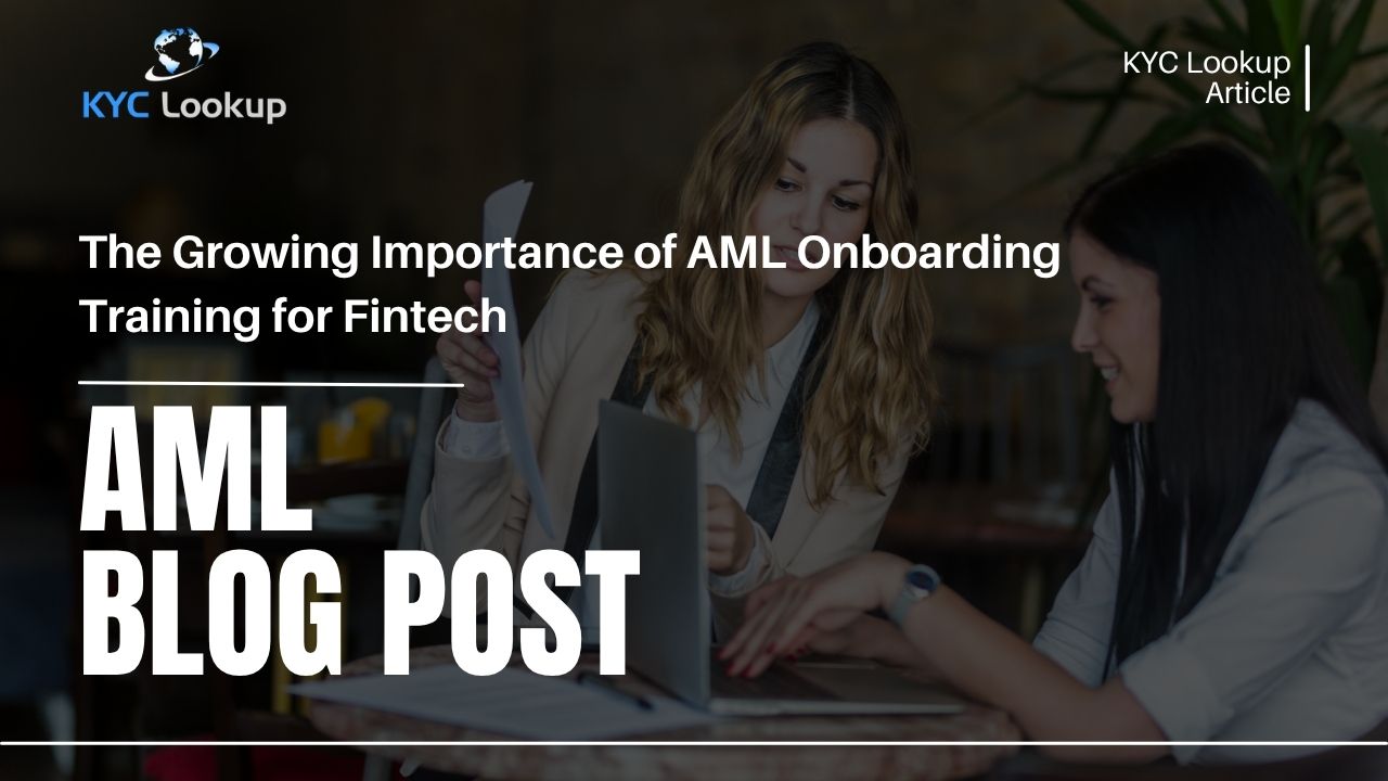 AML Onboarding Training for Fintech Accredited AML Course by KYC Lookup