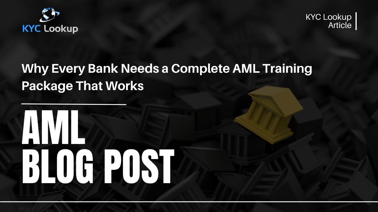 AML Training Package for Banks Accredited Online AML Courses by KYC Lookup