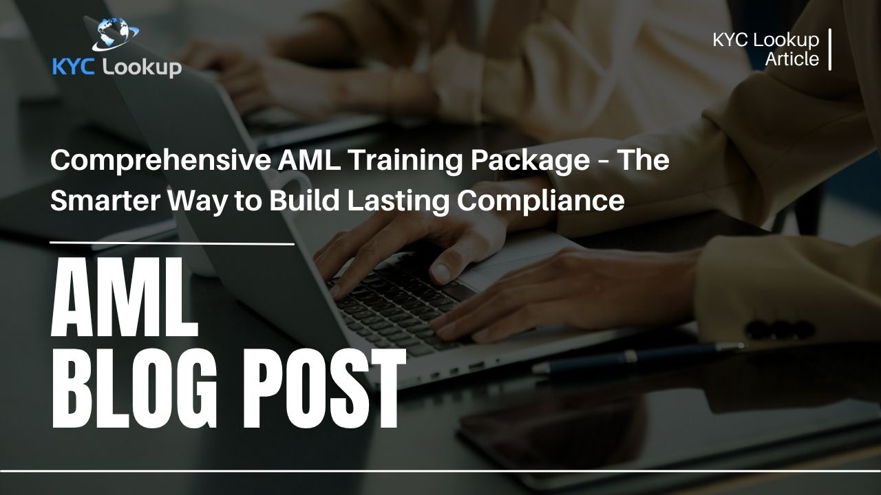 Comprehensive AML Training Package Accredited Online AML Courses by KYC Lookup