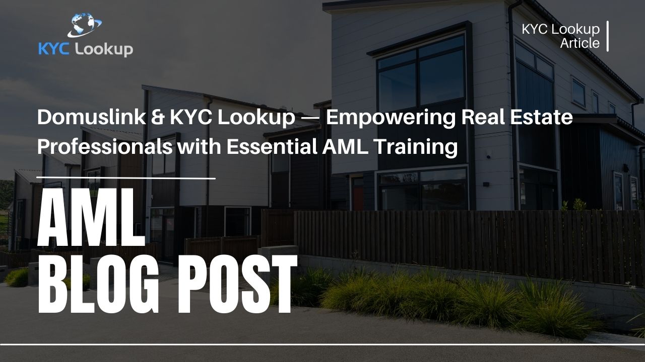 Domuslink & KYC Lookup Partnership AML Training for Real Estate Professionals
