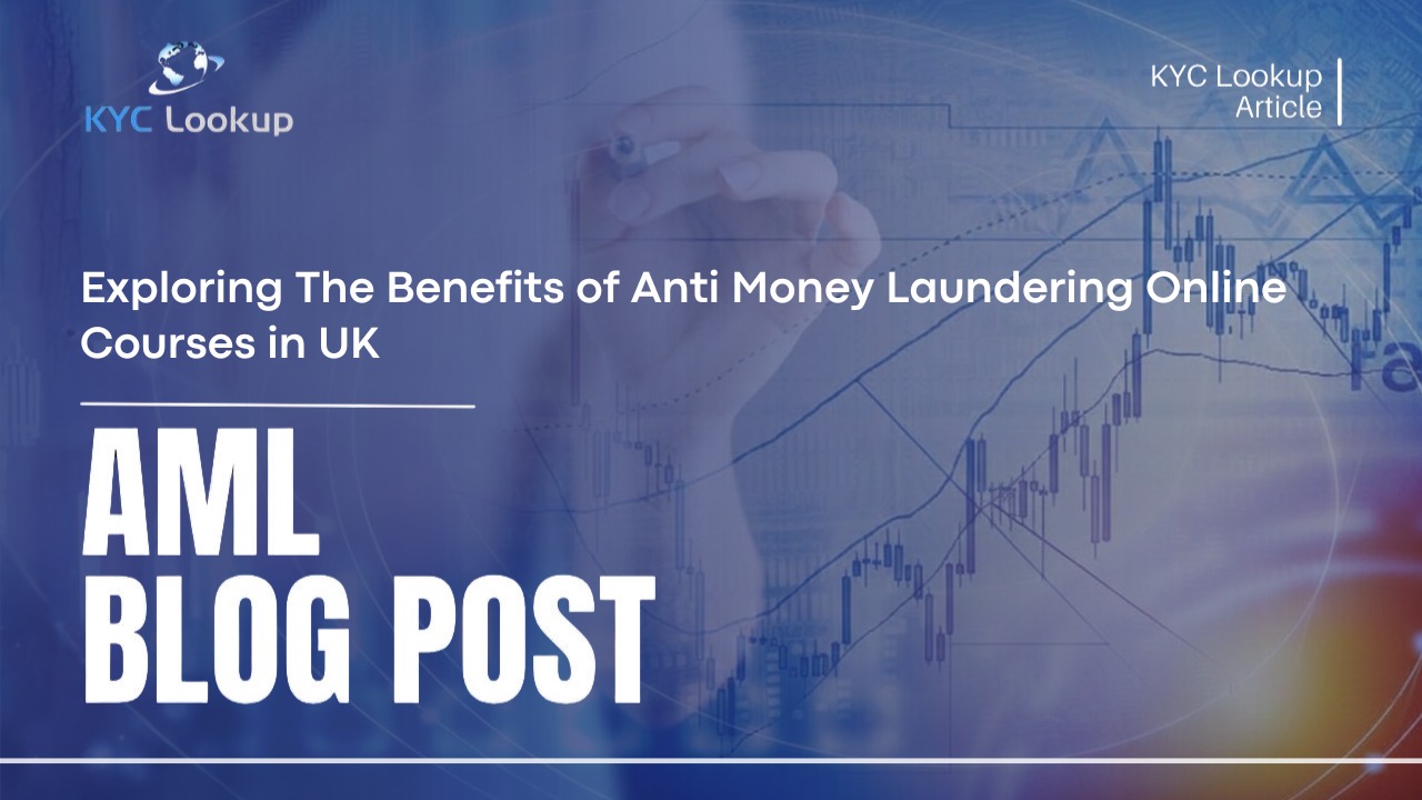 Anti Money Laundering Online Courses UK