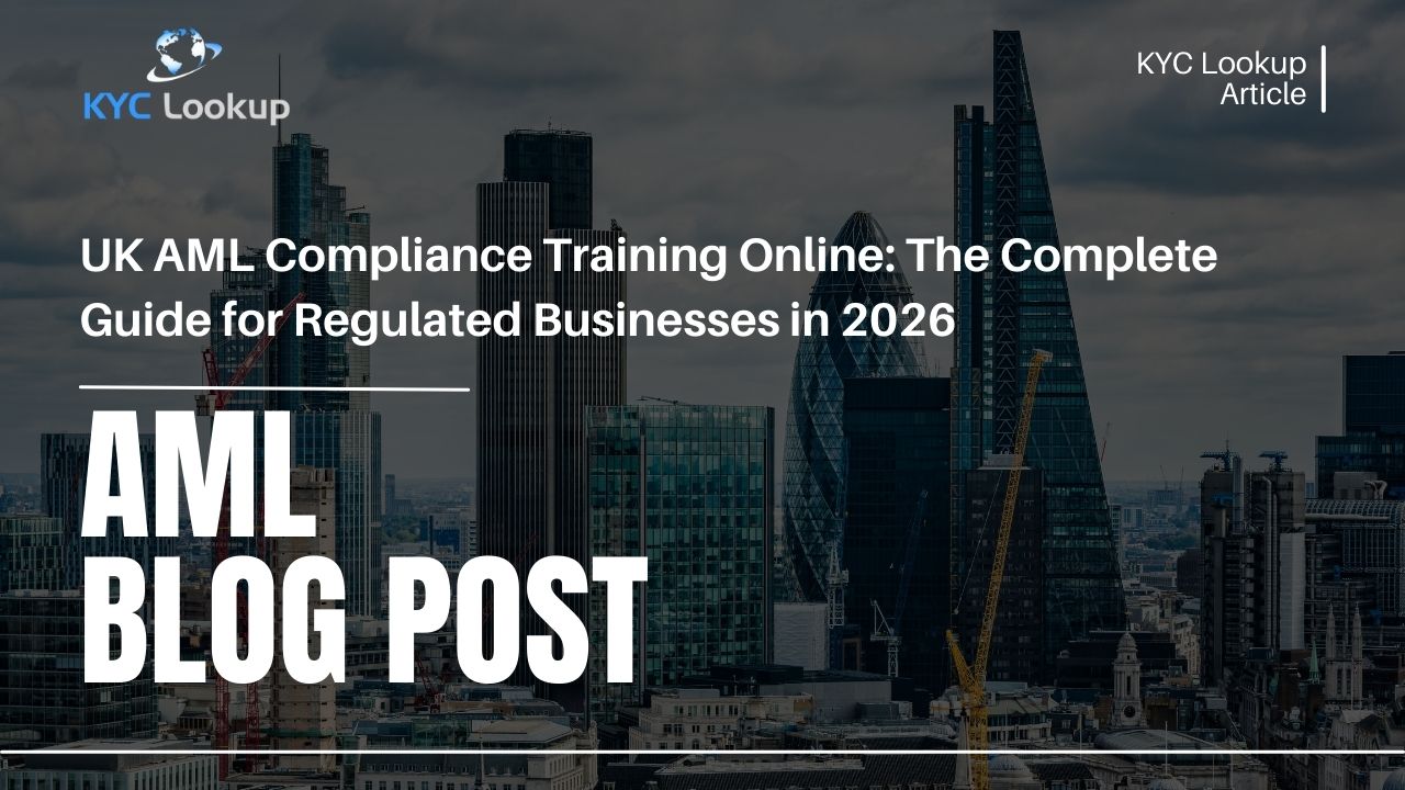 UK AML compliance training online - KYC Lookup