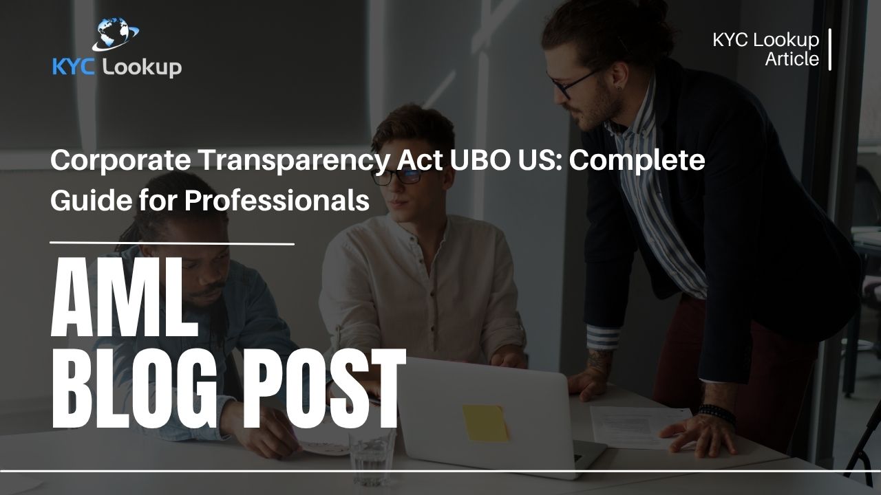 Corporate Transparency act UBO US - KYC Lookup