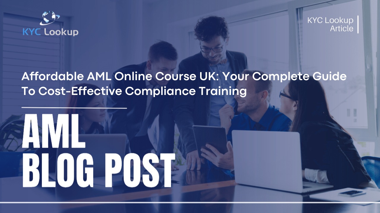 Affordable AML Online Course UK