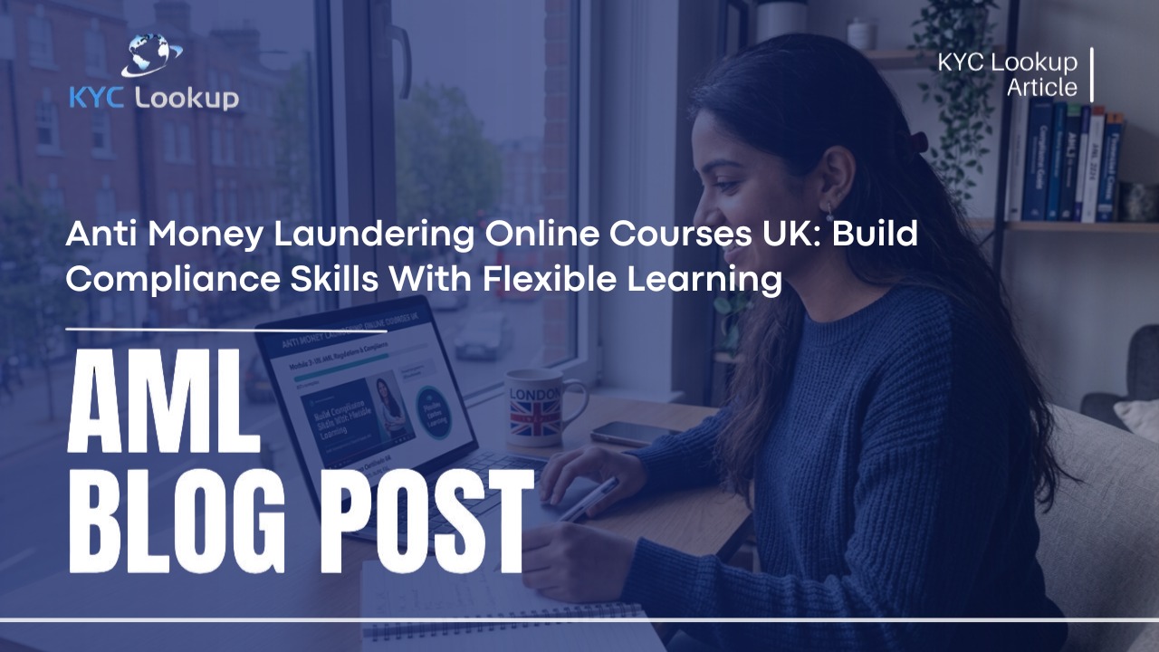 Anti Money Laundering Online Courses UK