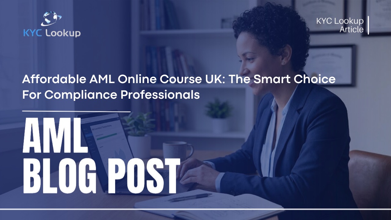 Affordable AML Online Course UK