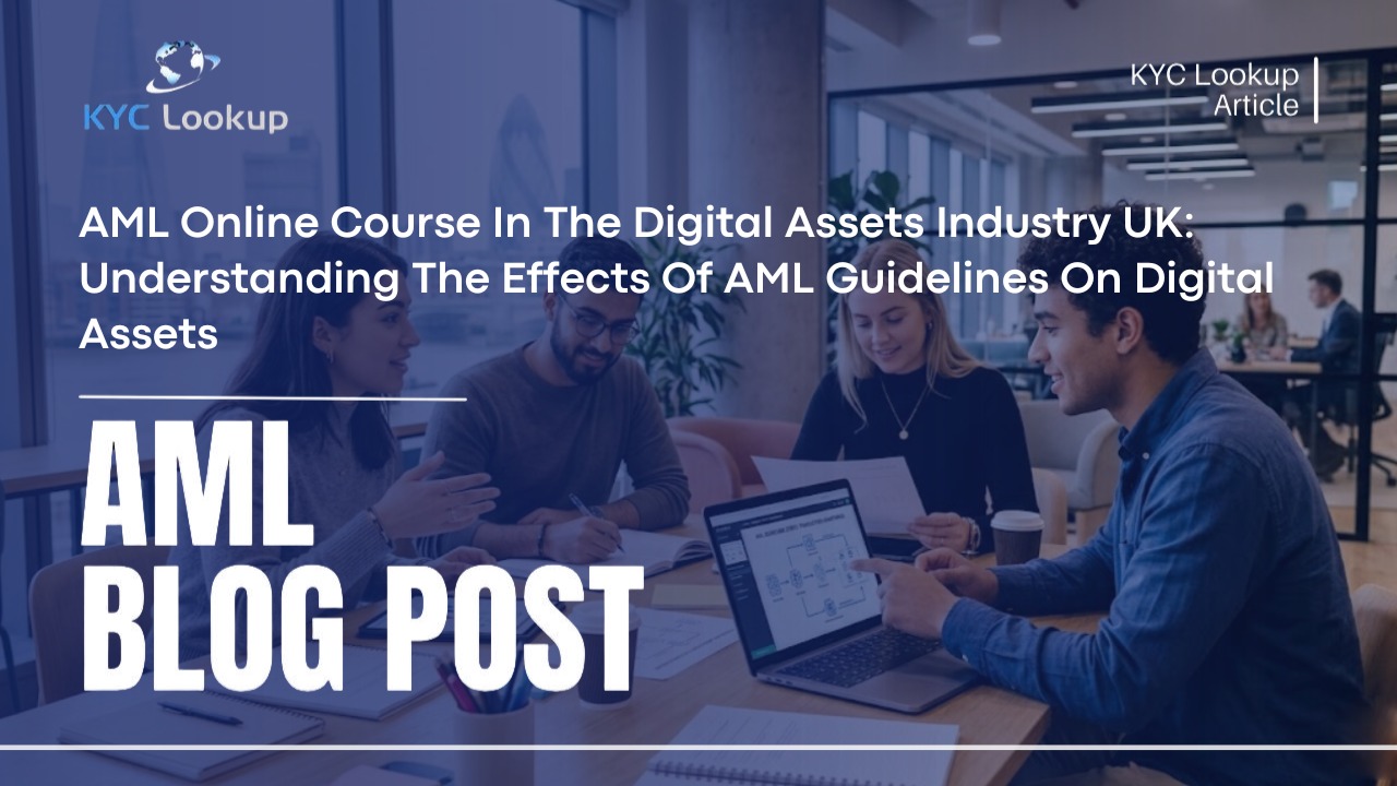 AML Online Course In The Digital Assets Industry UK