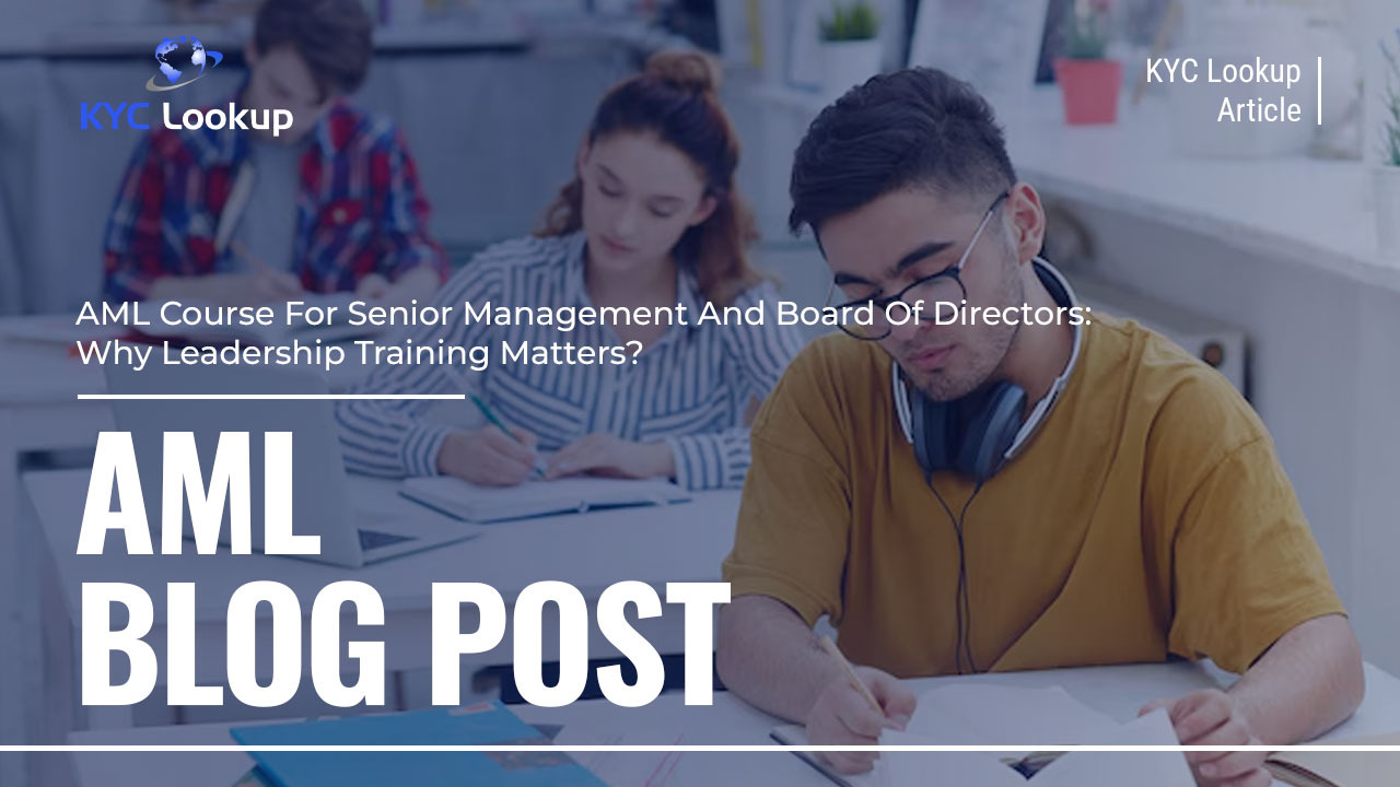 AML Course For Senior Management And Board Of Directors