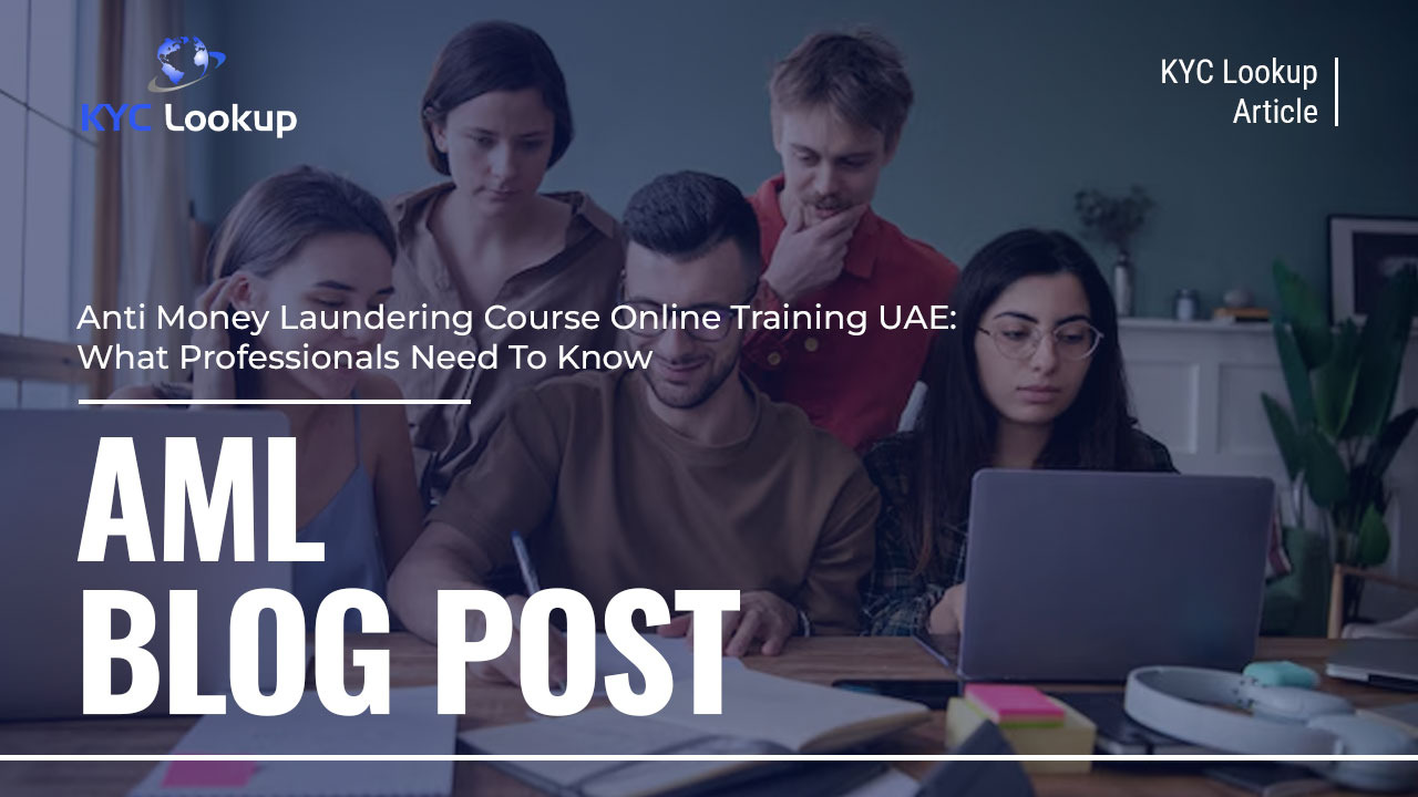 Anti Money Laundering Course Online Training UAE