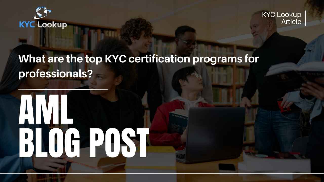 What are the top KYC certification programs for professionals