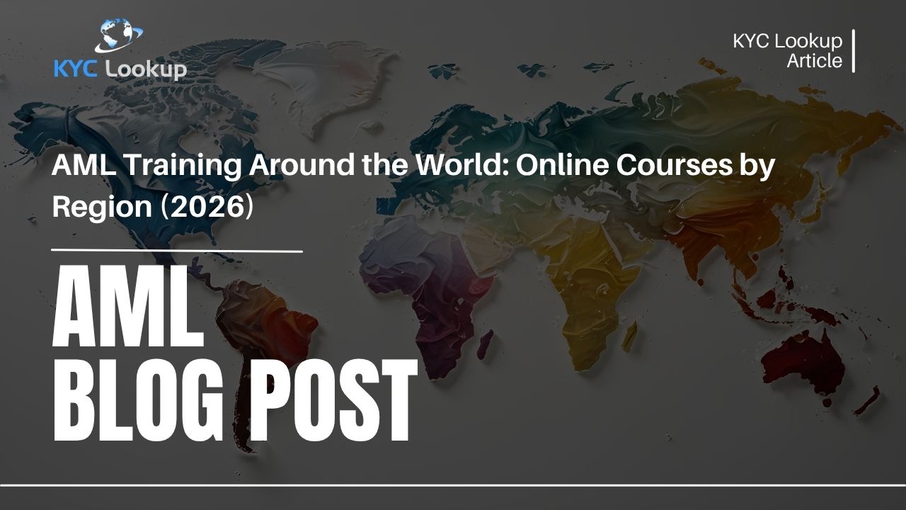 AML Training Around the World Online Courses by Region (2026) - KYC Lookup
